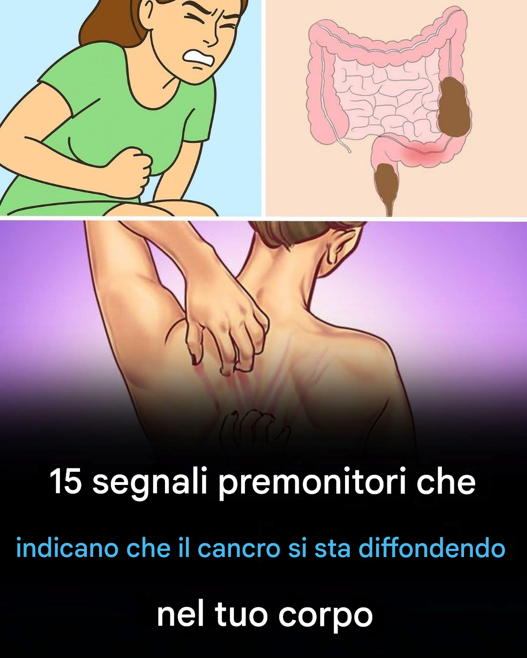 15 segnali d’allarme comuni del cancro