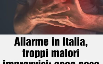 Allarme in Italia, troppi malori improvvisi: ecco cosa sta succedendo