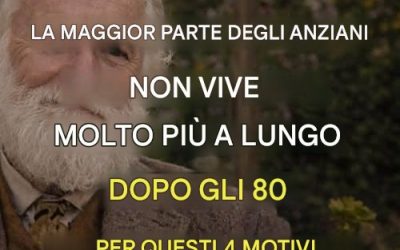 La maggior parte degli anziani non vive molto oltre gli 80 anni: ecco 4 motivi.