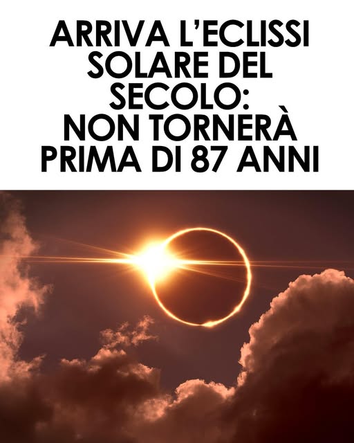 Un evento INCREDIBILE: durerà 6 minuti e non tornerà prima di 87 anni. Eclissi solare in Italia, ricordati di questa data ⬇