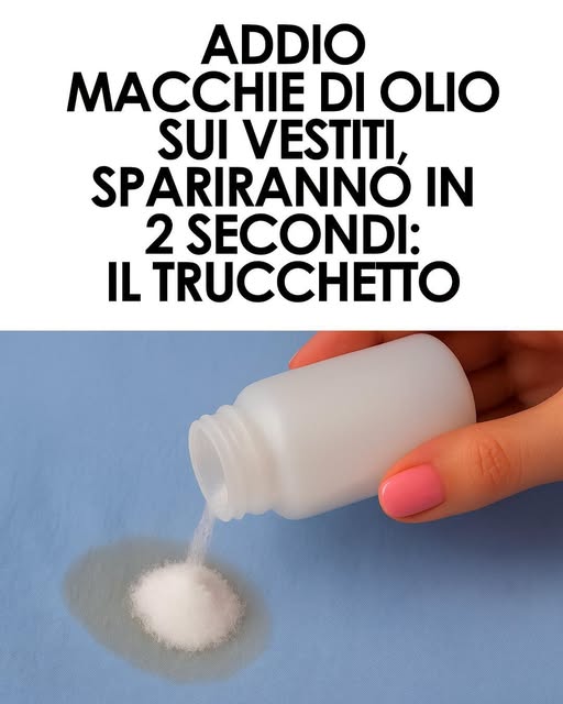 Mia zia ha una lavanderia e mi ha insegnato un trucchetto per eliminare la macchie di olio sui vestiti: vanno via in un attimo. Si prega di notare
