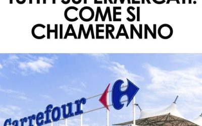 Carrefour dice addio all’Italia: ceduti tutti i punti vendita per 1 miliardo di euro. Ecco il nuovo nome dei supermercati e cosa ci sarà di diverso.