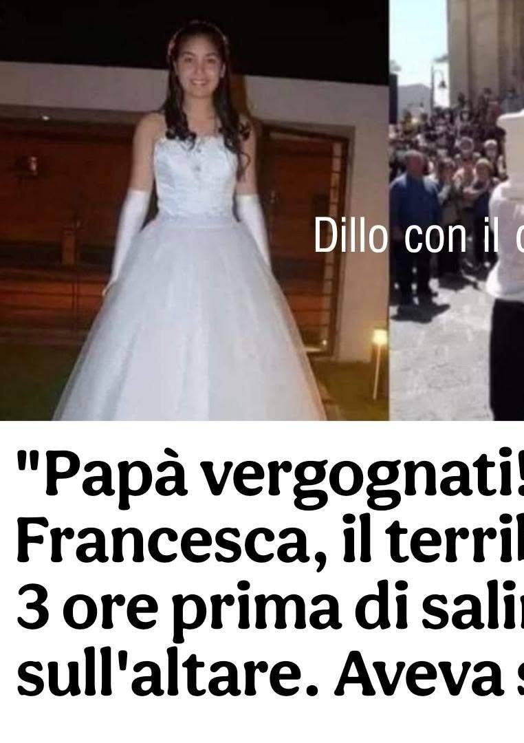 💔 Francesca si u,,,de 3 ore prima di sposarsi: aveva s…Altro…