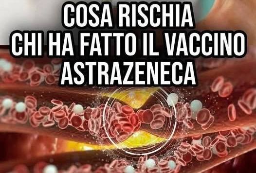 Cosa rischia chi ha fatto il vaccino di AstraZeneca (1 / 2)