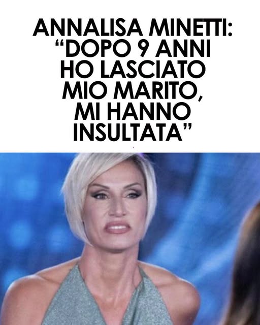 Annalisa Minetti, la nuova vita dopo la separazione: “Ho lasciato mio marito” ⬇️
