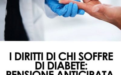 Sono i benefici per chi ha il diabete: esenzione ticket, invalidità, Legge 104, permessi lavorativi e agevolazioni fiscali. Tutti i diritti spiegati in modo super semplice ⤵
