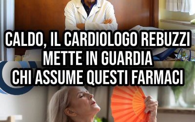 ⚠ Caldo, Rebuzzi: “Deve fare molta attenzione chi..Altro…