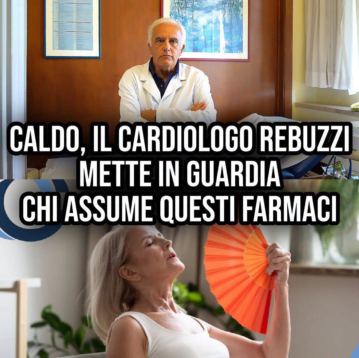 ⚠ Caldo, Rebuzzi: “Deve fare molta attenzione chi..Altro…