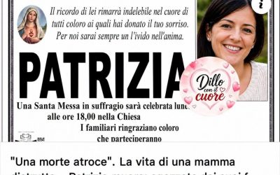La vita di una mamma distrutta: ecco come è deceduta Patrizia
